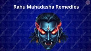 Rahu Mahadasha Remedies Best Astrology Consultion With free kundli analysis Rahu Mahadasha Remedies