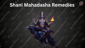 Shani Mahadasha Remedies