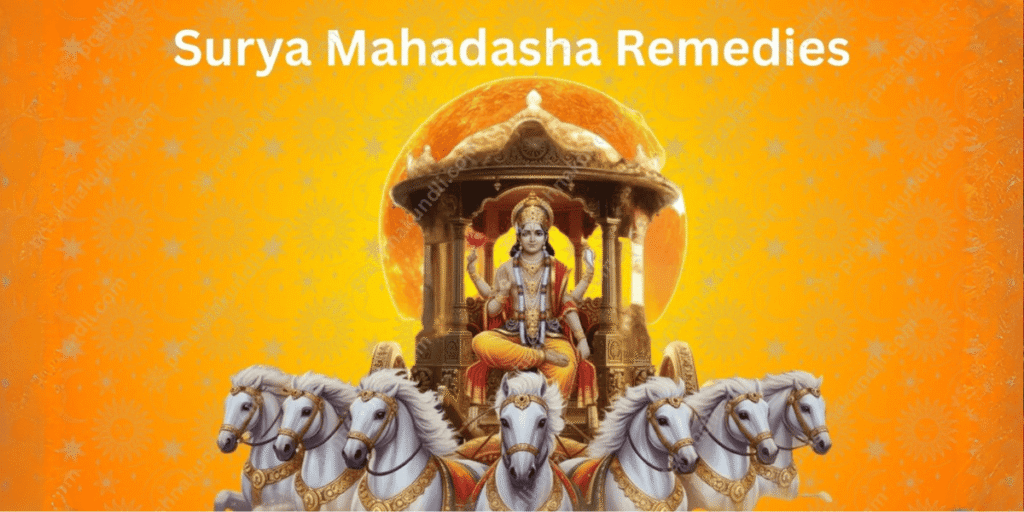 Surya Mahadasha Remedies