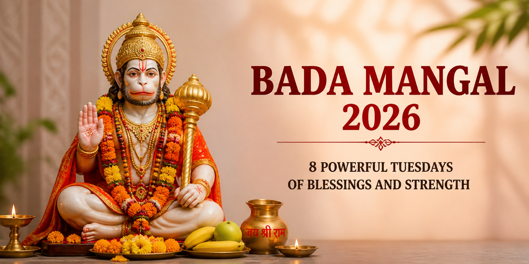 Bada Mangal 2026: 8 Sacred Tuesdays, Dates, Rituals & Spiritual Benefits
