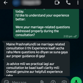 WhatsApp chat screenshot showing a green message asking to understand your experience and whether marriage-related questions were addressed during the consultation; a long grey reply in another language discusses marriage consultation and guidance.