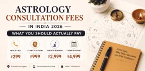 Astrology Consultation Fees in India 2026 — What You Should Actually Pay know by Prashna Kundli
